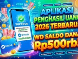 Aplikasi Penghasil Uang 2026, Cek Cara Mainnya