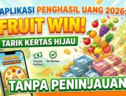 Fruit Win 2026, Cek Syarat Penarikan Saldo DANA